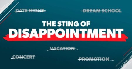 How to Deal With Disappointment