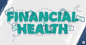 10 Ways to Improve Your Financial Health