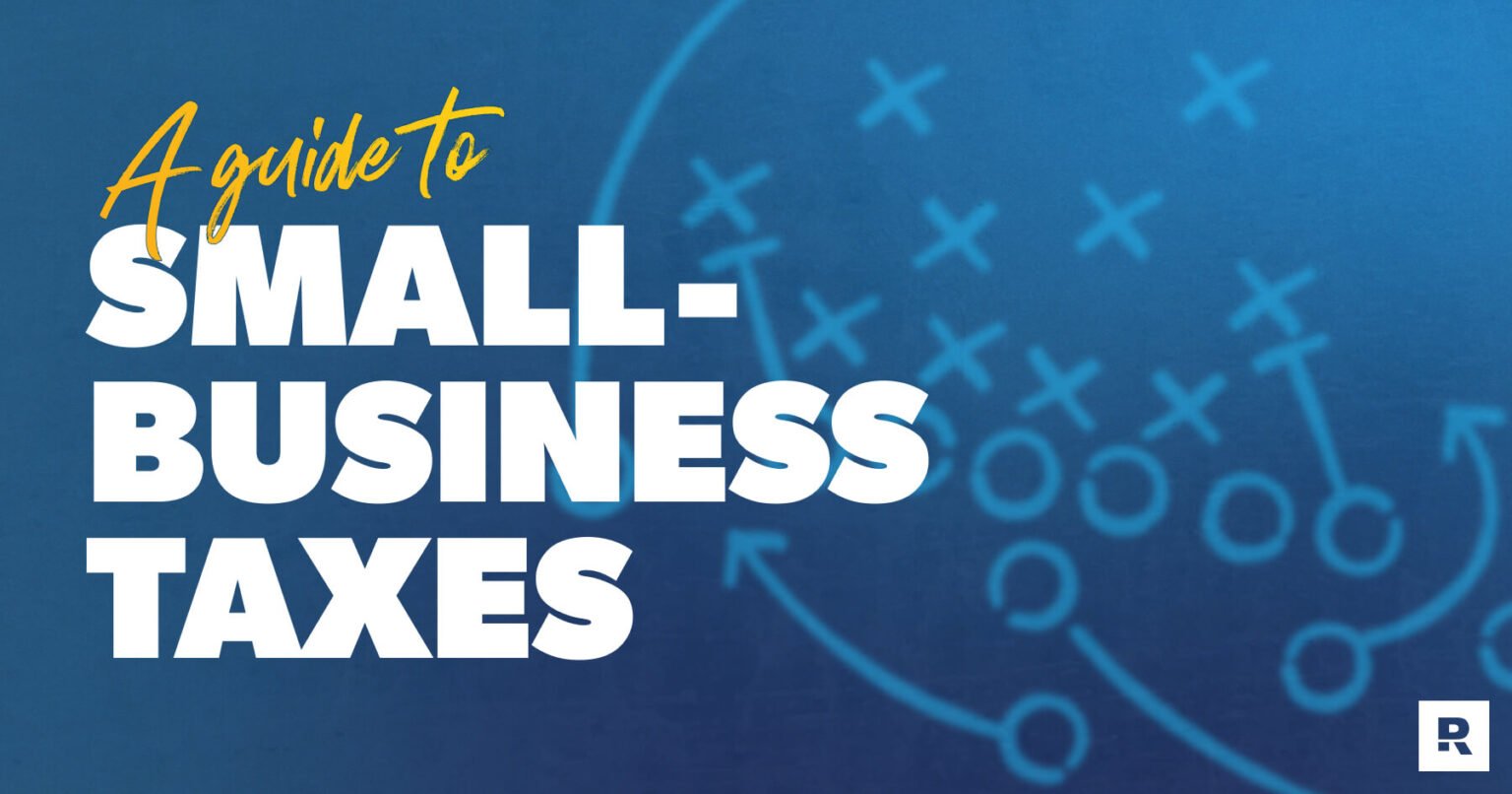 A Guide to Small-Business Taxes