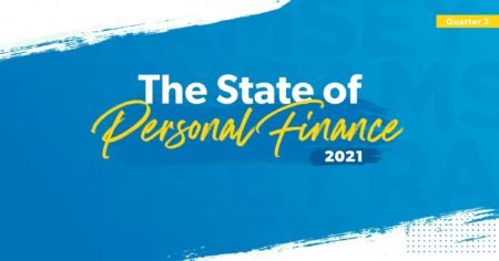 The State of Personal Finance 2021 Q2