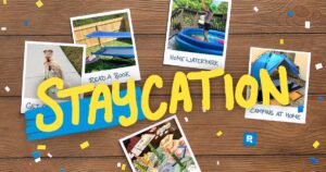 How to Plan a Staycation