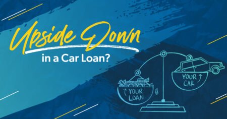 How to Get Out of an Upside-Down Car Loan