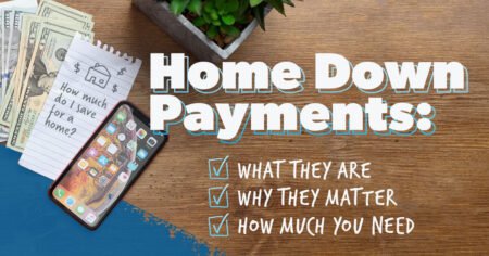 How Much Down Payment Do You Need on a House?